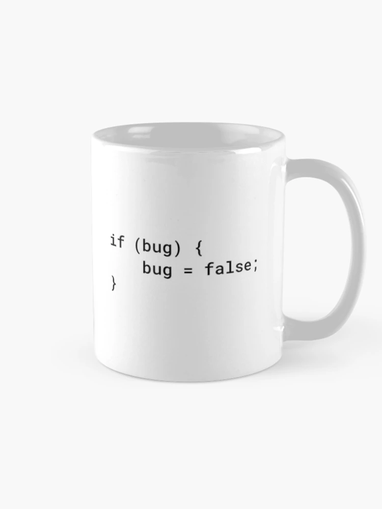 Thumbnail 3 of 6, Coffee Mug, JavaScript - If Bug Bug Equals False (Inverted) designed and sold by developer-gifts.