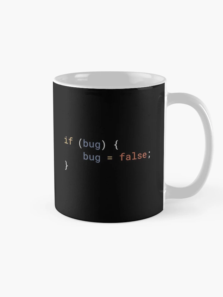Thumbnail 3 of 6, Coffee Mug, JavaScript - If Bug Bug Equals False designed and sold by developer-gifts.