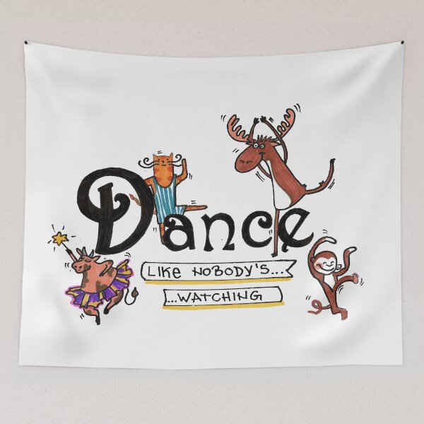 Item preview, Dance Like Nobodys Wacthing Cute Danicng Animals designed and sold by HighArtDesigns.