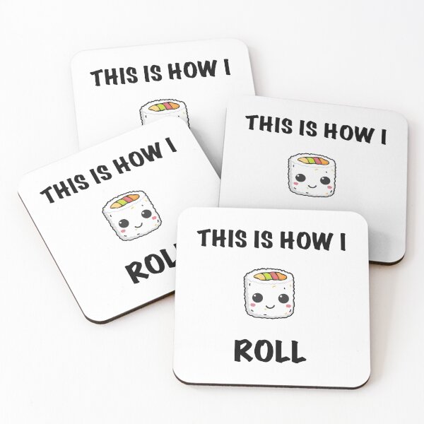 Item preview, This Is How I Roll Sushi designed and sold by CrayzeeTeesUSA.