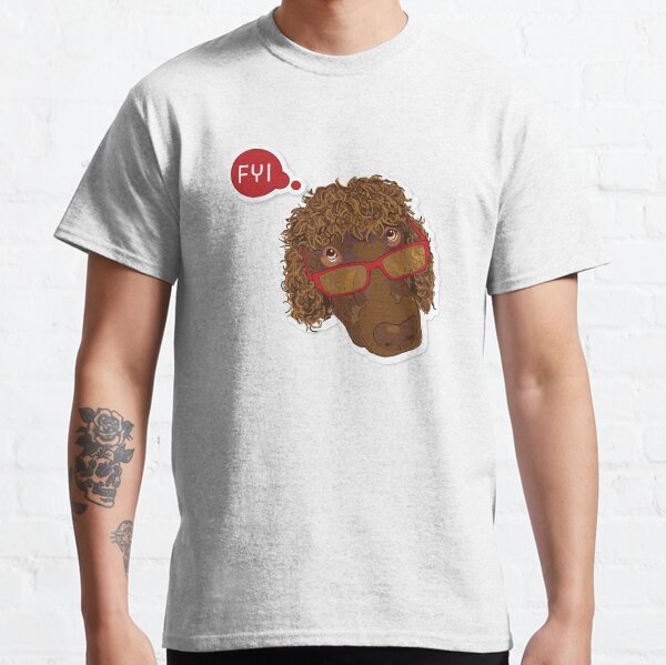 Canine Cutie Poodle "FYI" Classic T-Shirt