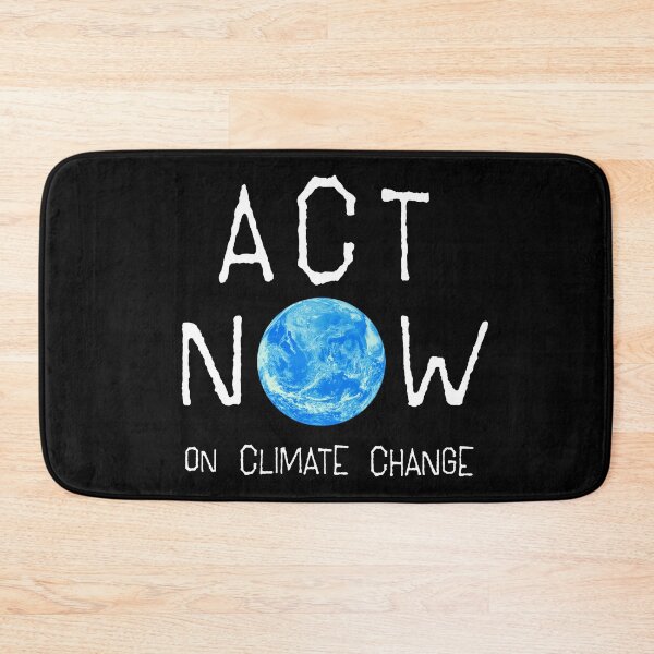 Item preview, ACT NOW ON CLIMATE CHANGE: The Original White Text on Black designed and sold by Day Chapman.