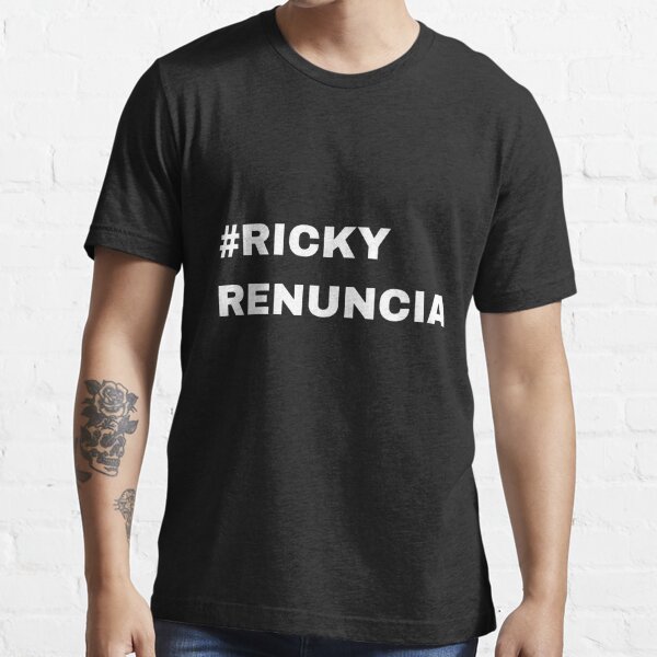Ricky Renuncia/ Resign  Essential T-Shirt