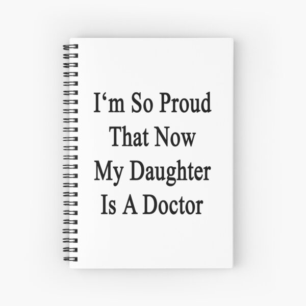 Item preview, I'm So Proud That Now My Daughter Is A Doctor  designed and sold by supernova23.