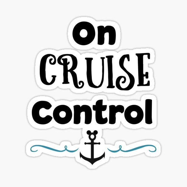 On Cruise Control (black) Sticker