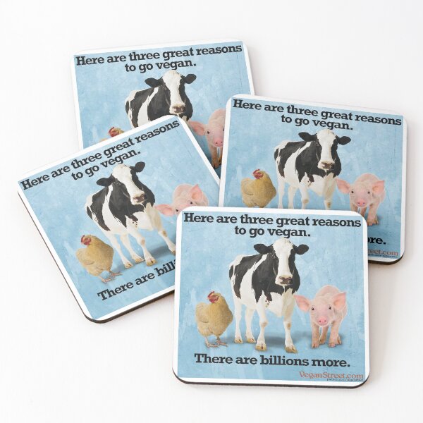 Here Are Three Great Reasons to Go Vegan Coasters (Set of 4)