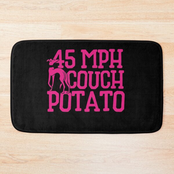 Item preview, 45 MPH Couch Potato designed and sold by FrictionMaxxing.