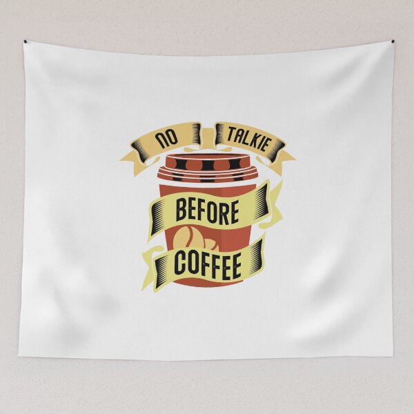 Item preview, No Talkie Before Coffee Funny Novelty designed and sold by CrayzeeTeesUSA.