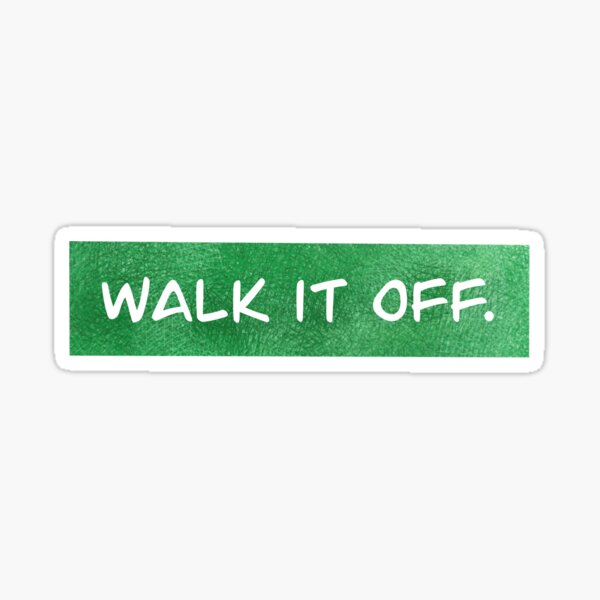 Item preview, walk it off. designed and sold by ShareJoy.