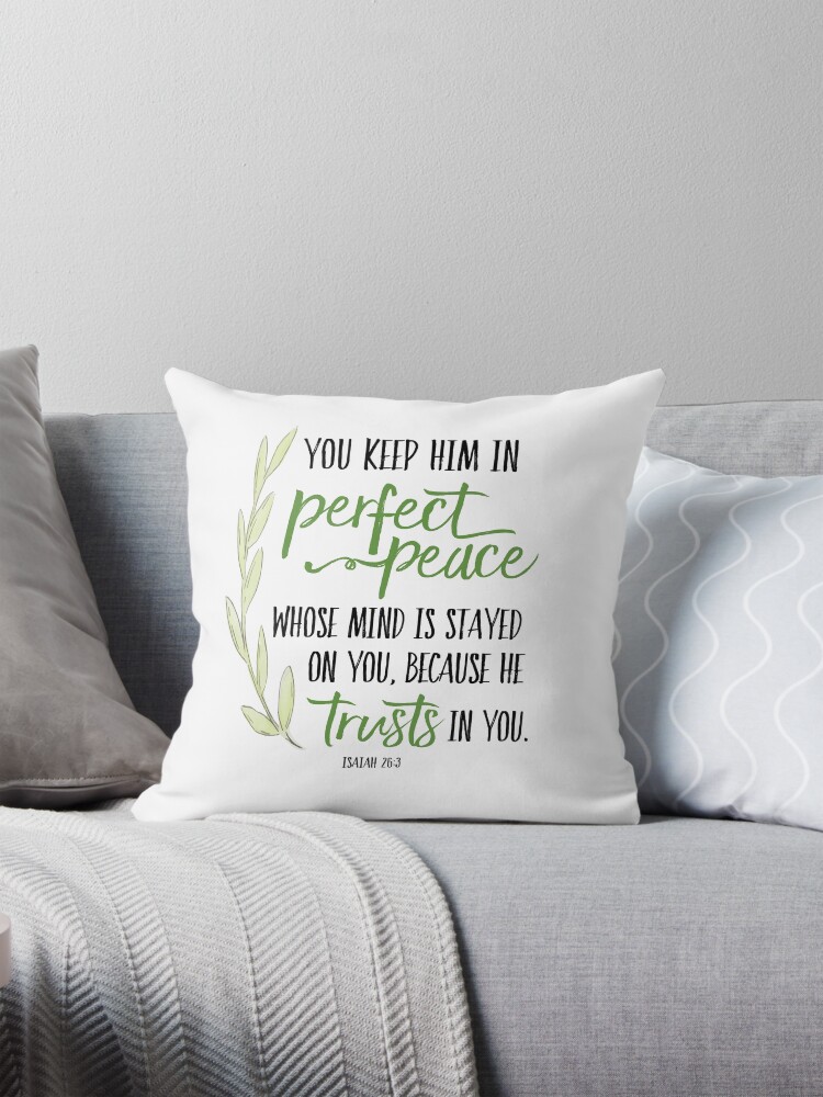 You Will Keep Him In Perfect Peace {Cushion Cover} You Will Keep Him In Perfect Peace {Cushion Cover}