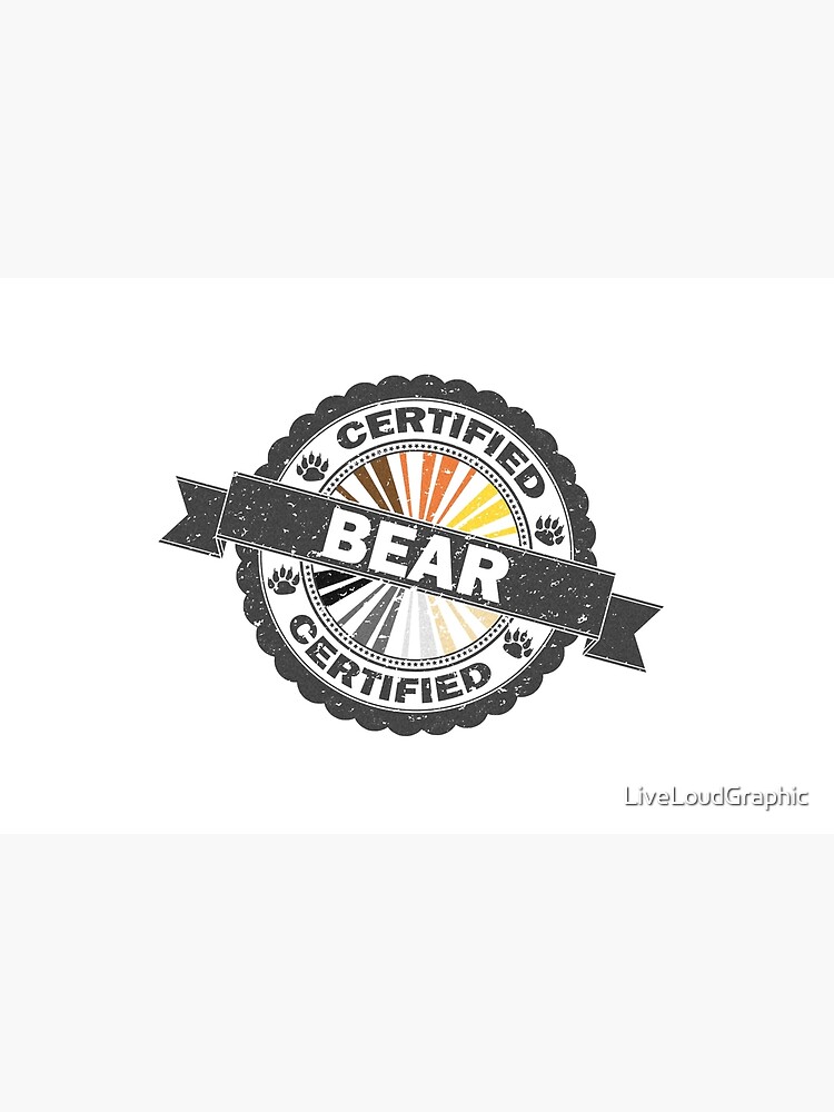 Certified Bear Stamp by LiveLoudGraphic