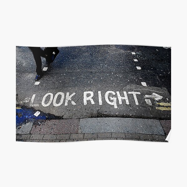 Look right Poster