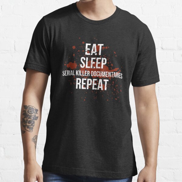 Aka serial best sale killer t shirts