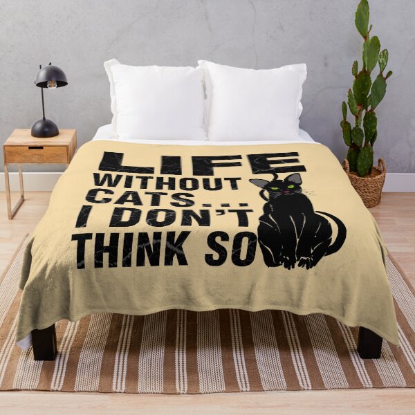 Item preview, Life Without Cats... I Don't Think So designed and sold by Cleave.