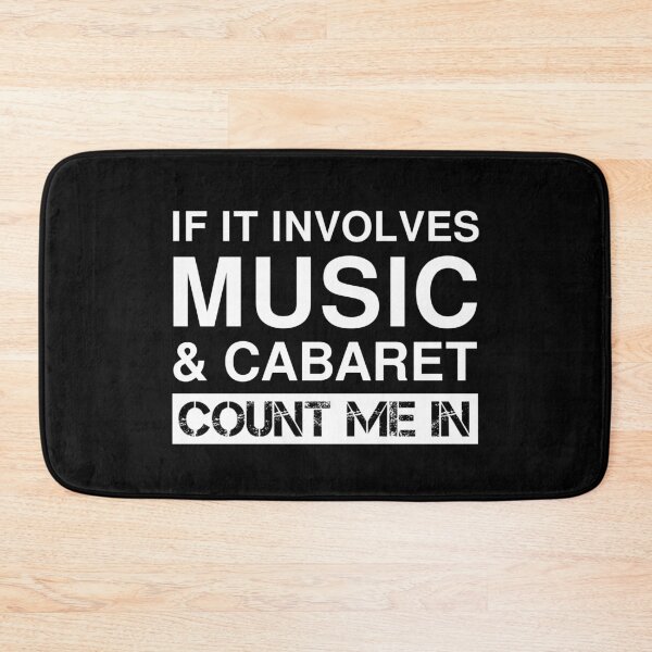 Item preview, Funny Music Cabaret Musical Fan Broadway Theatre T-Shirt designed and sold by Creekman Designs.