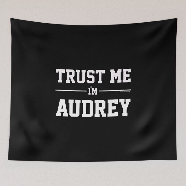 Item preview, Trust Me Im AUDREY. Cool Gift Idea For Friends designed and sold by CoolApparelShop.
