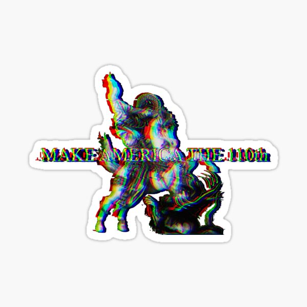 Make America 110th Saint George Sticker