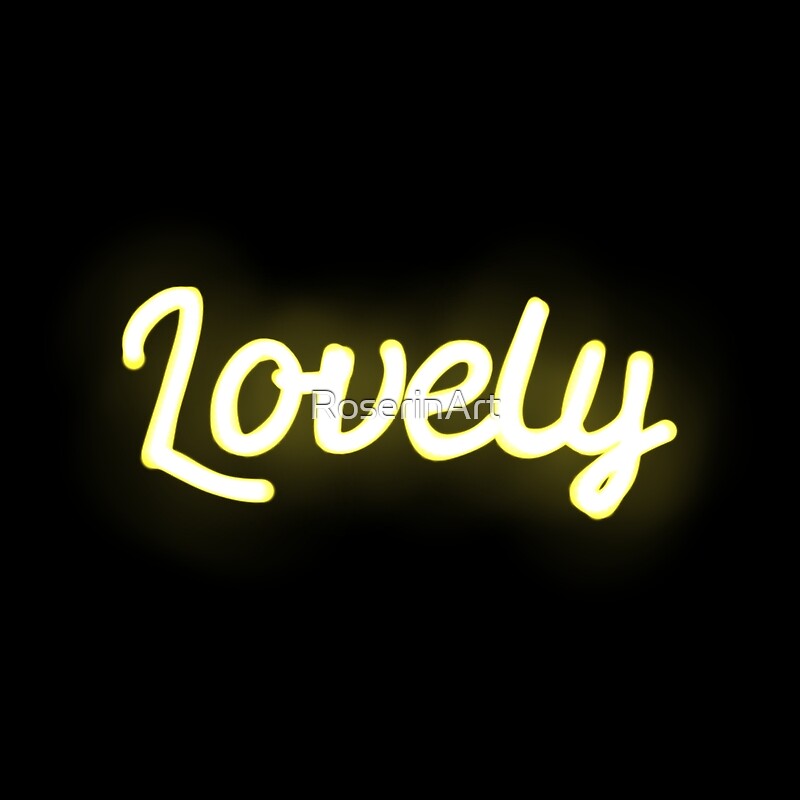 "Lovely" by RoserinArt | Redbubble