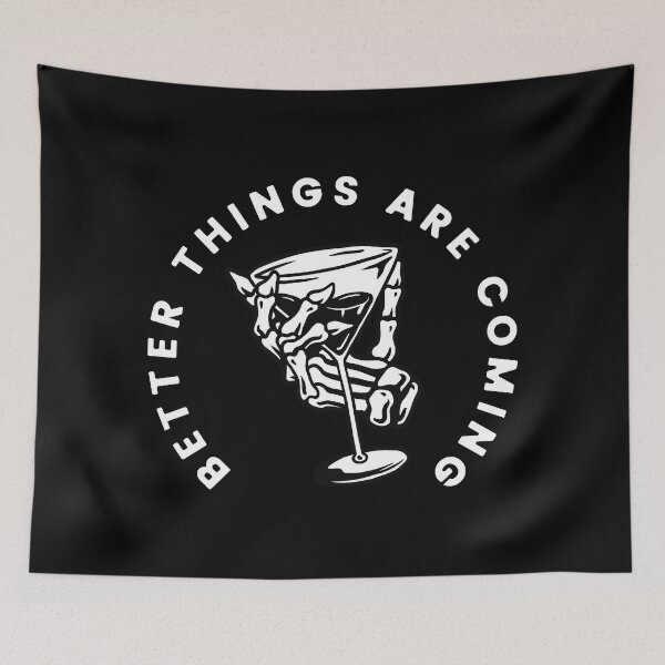 Item preview, BETTER THINGS ARE COMING designed and sold by Spinickus.