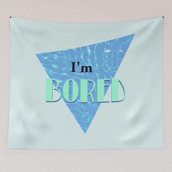Item preview, I'm Bored designed and sold by one-broke-kid.