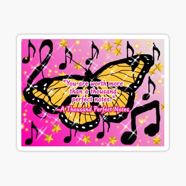A Thousand Perfect Notes Quote Sticker