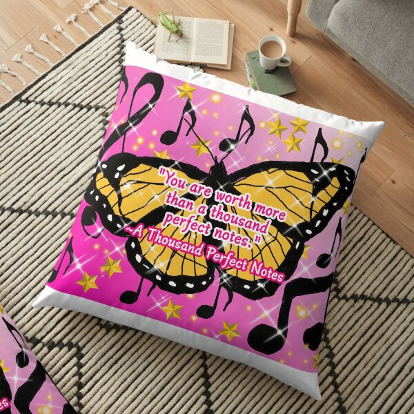 A Thousand Perfect Notes Quote Floor Pillow