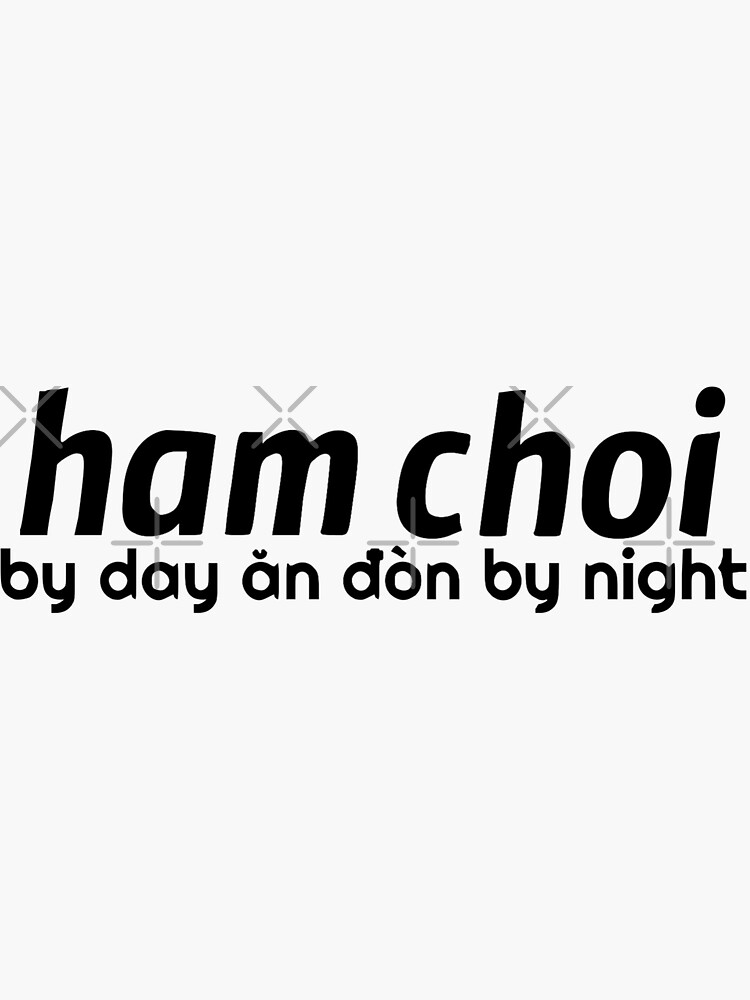 "ham choi" Sticker for Sale by dennyhvu Redbubble