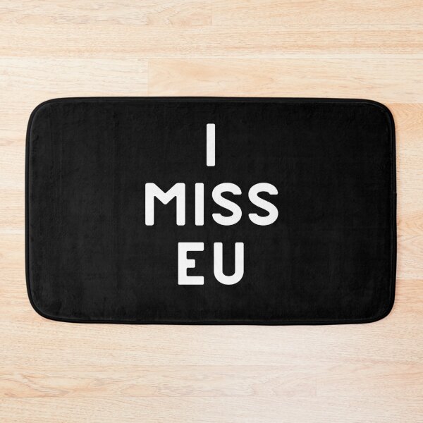 Item preview, I Miss EU Brexit designed and sold by isstgeschichte.