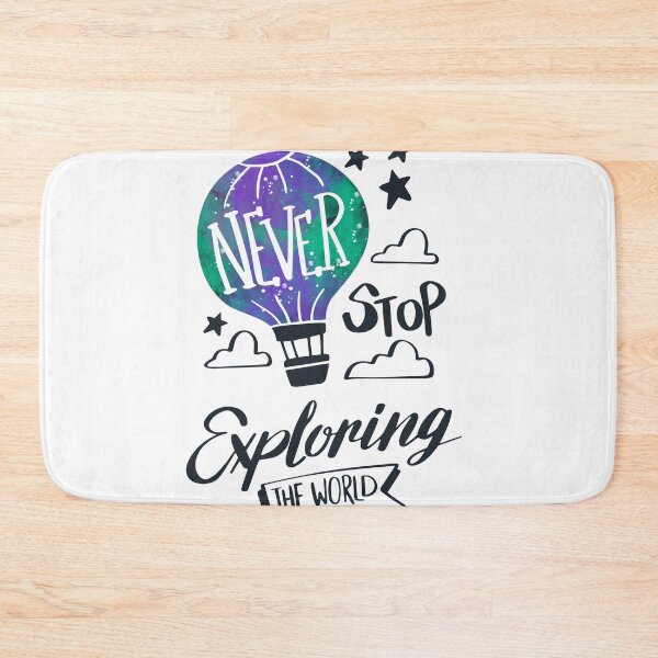 Item preview, Never Stop Exploring The World designed and sold by Nora Gad.