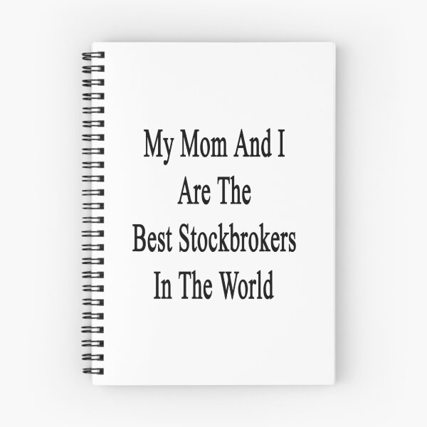 Item preview, My Mom And I Are The Best Stockbrokers In The World  designed and sold by supernova23.