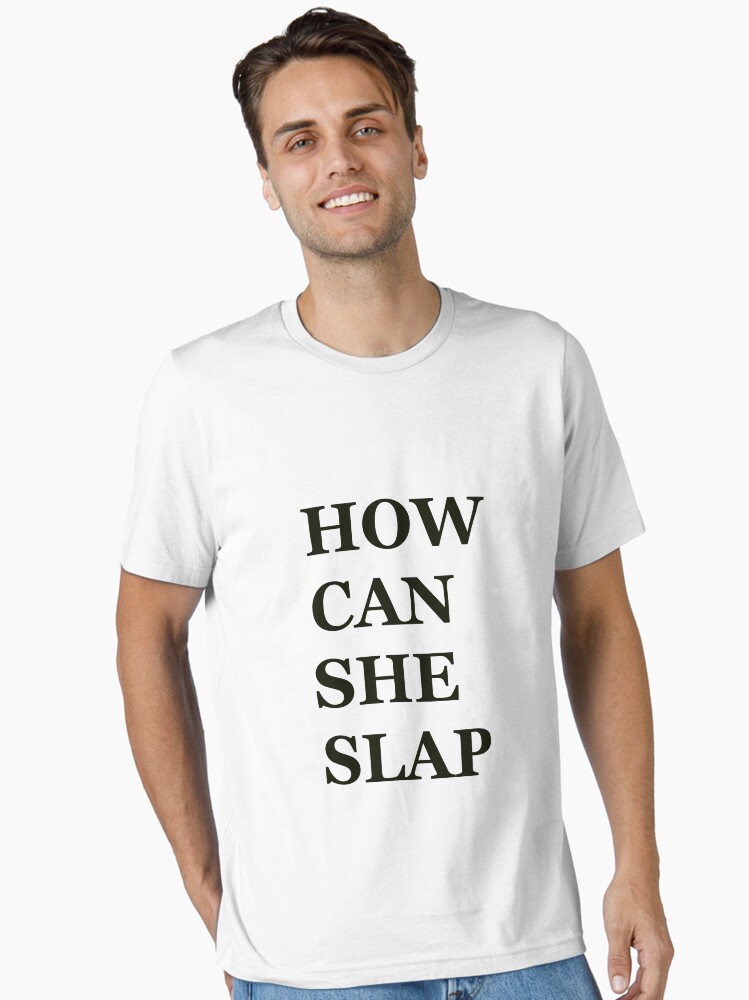 Thumbnail 1 of 7, Essential T-Shirt, How can she slap- Indian Meme designed and sold by reza07.