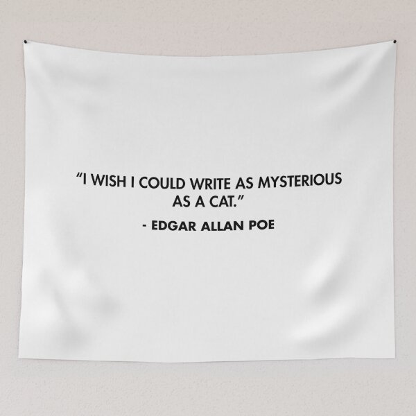Item preview, “I wish I could write as mysterious as a cat.” - Edgar Allan Poe designed and sold by AlanPun.