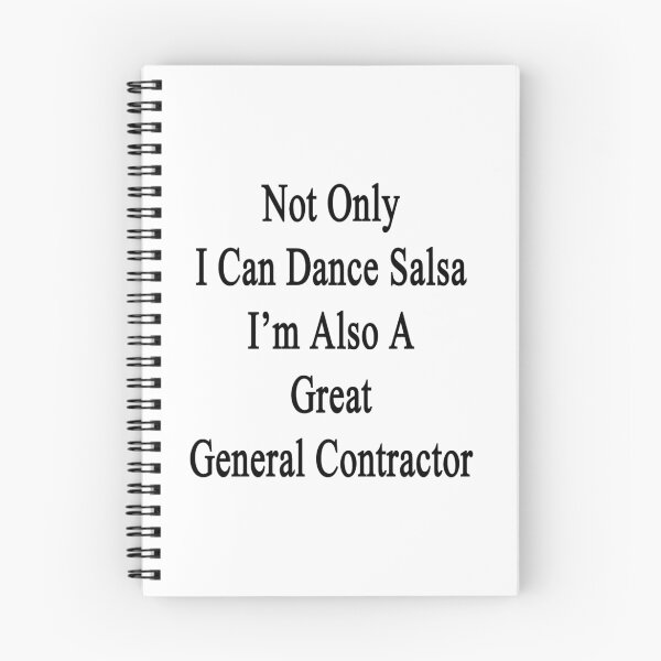 Item preview, Not Only I Can Dance Salsa I'm Also A Great General Contractor designed and sold by supernova23.