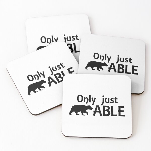 Item preview, only just Bearable designed and sold by Shoebob.