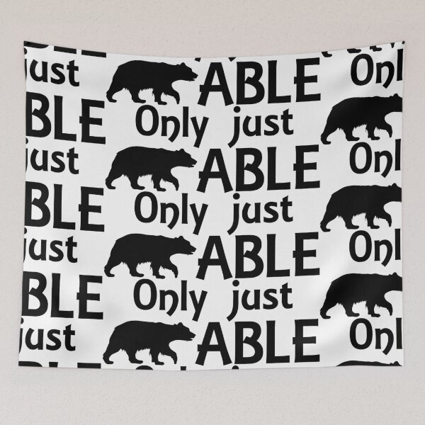 Item preview, only just Bearable designed and sold by Shoebob.