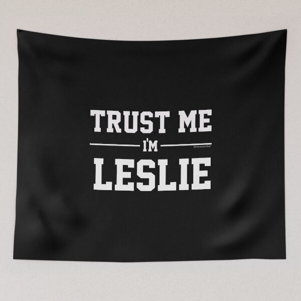 Item preview, Trust Me Im LESLIE. Cool Gift Idea For Friends designed and sold by CoolApparelShop.