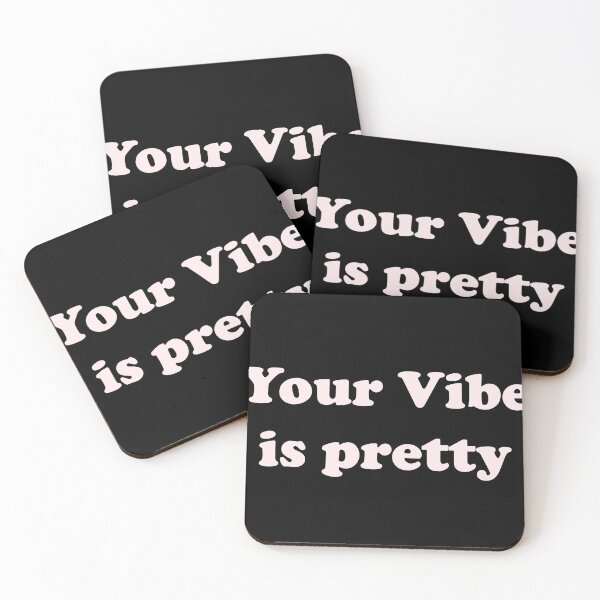 Item preview, Your Vibe Is Pretty designed and sold by trajeado14.