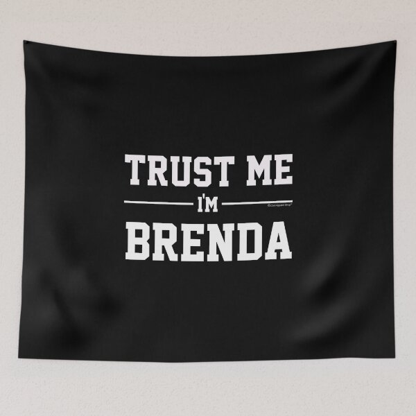 Item preview, Trust Me Im BRENDA. Cool Gift Idea For Friends designed and sold by CoolApparelShop.