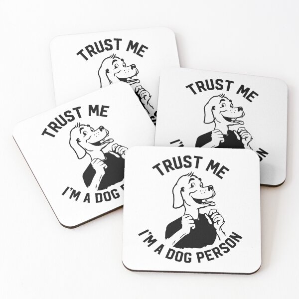 Item preview, Trust Me I'm A Dog Person designed and sold by LibertyManiacs.