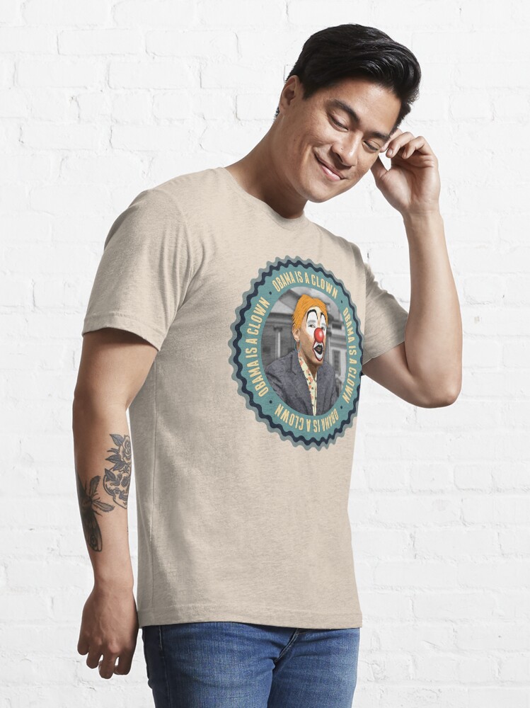 Alternate view of Obama Is A Clown Essential T-Shirt
