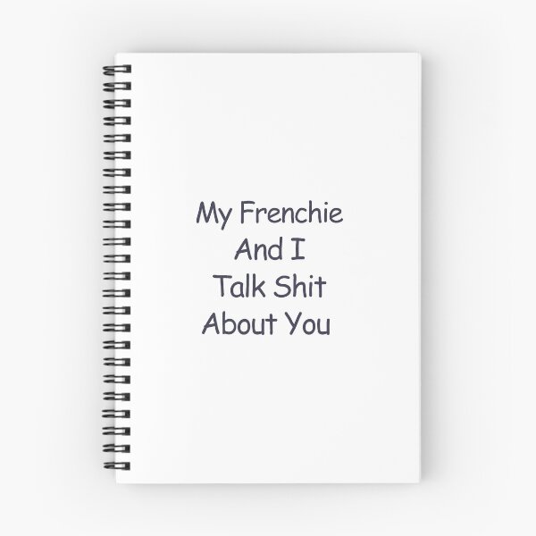 Item preview, My Frenchie And I Talk Shit About You Funny Dog Owner Gift designed and sold by ssmcwhortor.