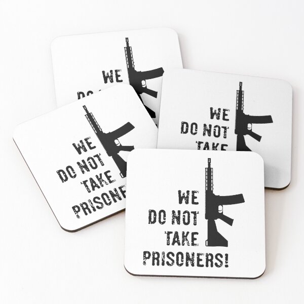 Item preview, We Do Not Take Prisoners! (First-Person Shooter / Black) designed and sold by MrFaulbaum.