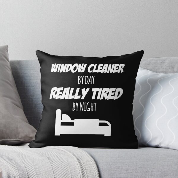 Item preview, Window Cleaner Job Fun Gift for every Window Cleaner Funny Slogan Hobby Work Worker designed and sold by mooony.