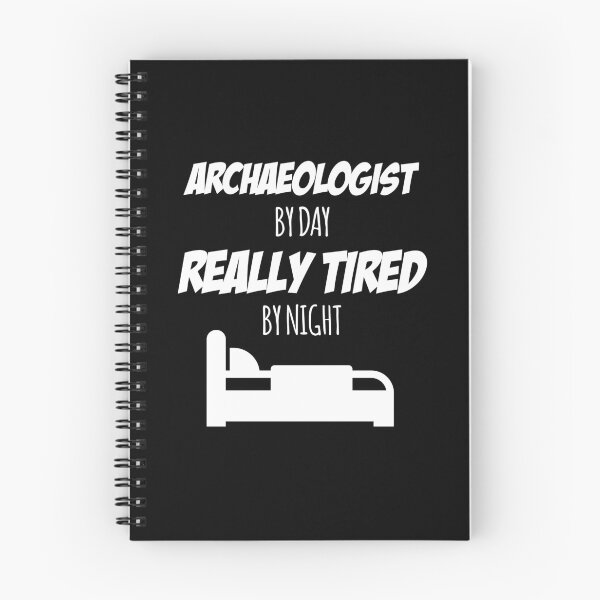 Item preview, Archaeologist Job Fun Gift for every Archaeologist Funny Slogan Hobby Work Worker designed and sold by trybest.