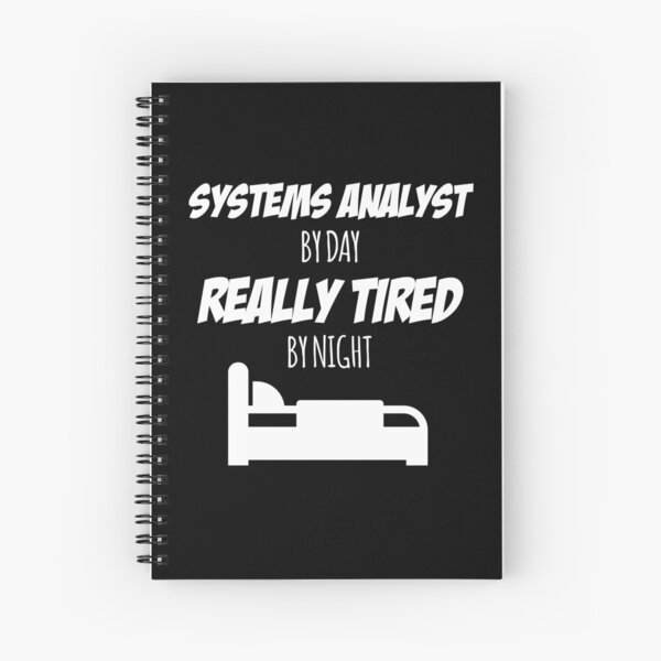 Item preview, Systems Analyst Job Fun Gift for every Systems Analyst Funny Slogan Hobby Work Worker designed and sold by mooony.
