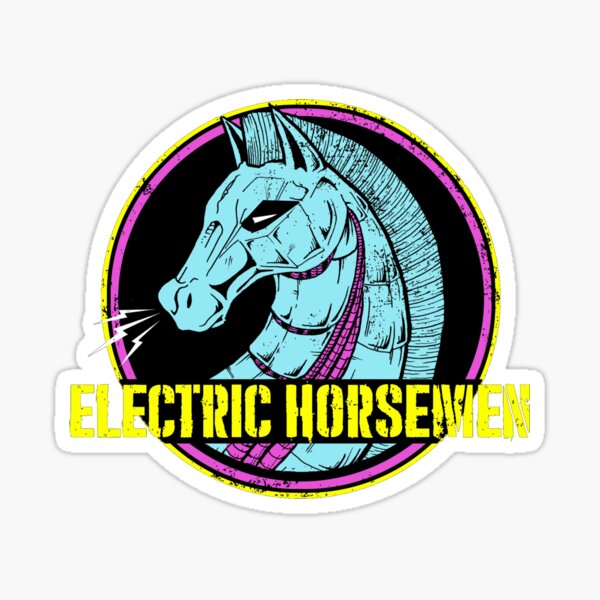 Electric Horsemen 2019 Sticker