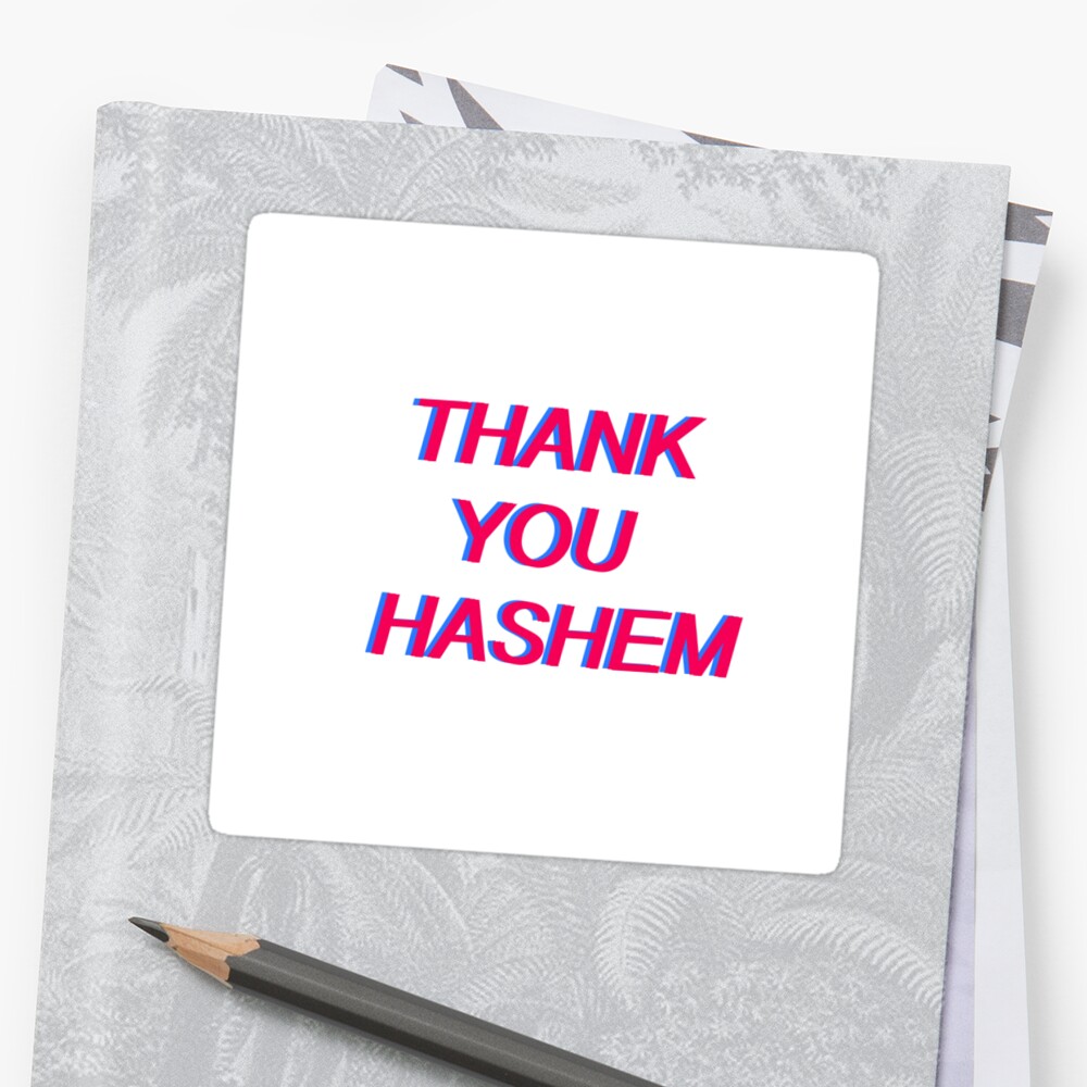 "Thank you Hashem" Sticker by leehyhyman Redbubble