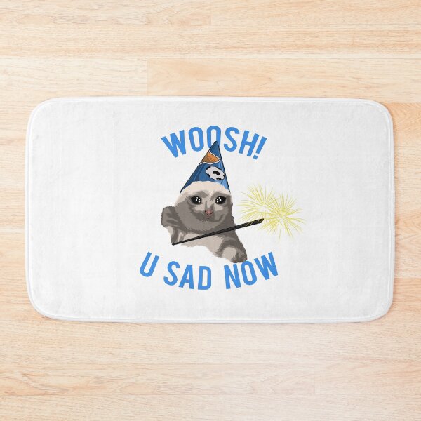 Item preview, Woosh U Sad Now Meme designed and sold by FinestMeme.