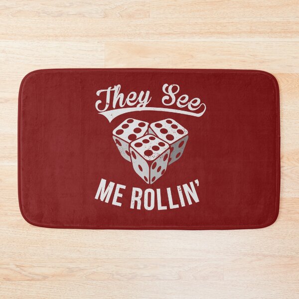 Item preview, They see me Rollin' with Dice designed and sold by TeagoShirts.