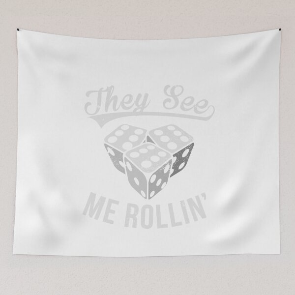 Item preview, They see me Rollin' with Dice designed and sold by TeagoShirts.